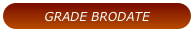 GRADE BRODATE